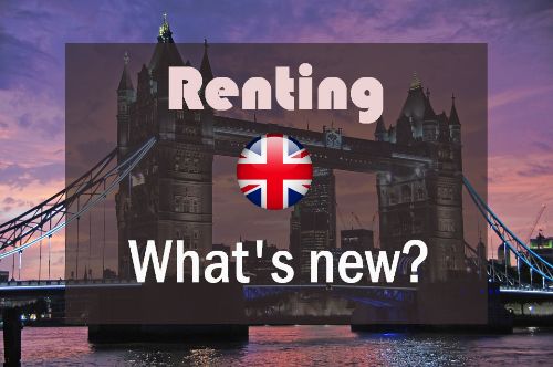 renting in the uk whats new